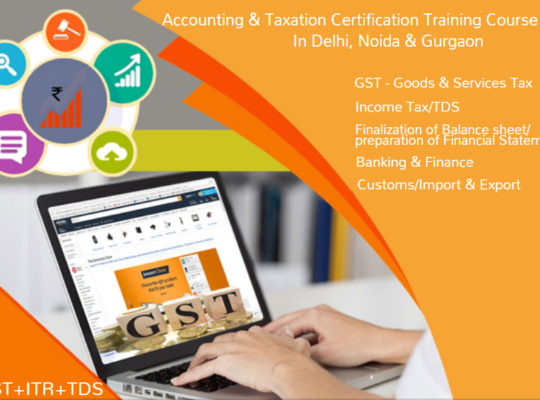 GST Certification Course in Delhi, 110028, SLA