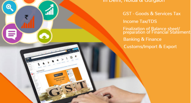 GST Certification Course in Delhi, 110028, SLA